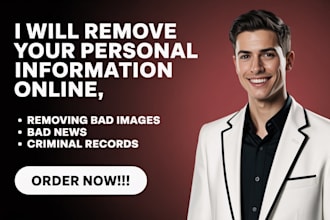 remove personal information negative content personal information from internet