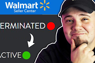 reinstate your walmart seller account, appeal suspension or termination