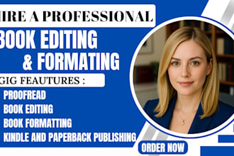 edit, proofread and format your fiction and non fiction book for publishing