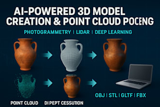 3d model reconstruction, point cloud processing, and ai vision for 3d projects