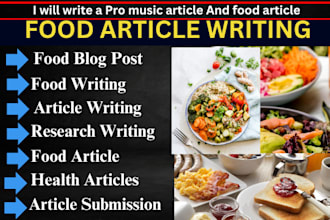 write high impact food article, food blog posts, nutrition blog, recipe writing