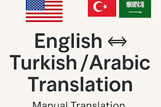 translate english to turkish or arabic manually and accurately