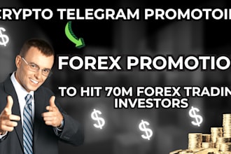 do forex promotion, crypto telegram promotion,to hit 70m forex trading, investor