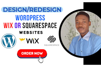 build, design, or redesign your wordpress, wix, or squarespace website