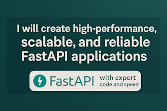 create high performant, scalable, and reliable fastapi applications