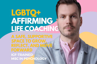 be your lgbtqia life coach for clarity and empowerment