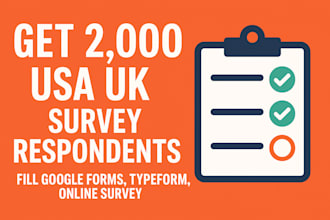 fill google forms typeform online survey to get 2,000 USA UK survey respondents