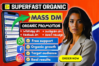 do superfast organic facebook mass dm instagram dm whatsapp dm