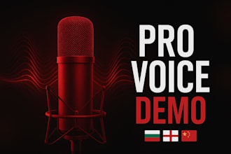deliver a dynamic voice over in 3 languages