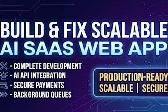 build or fix scalable ai saas web application with stripe and redis queue