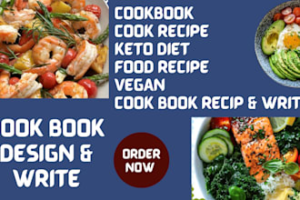 design, write, edit elder recipe book, cookbook, ebook write