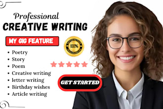 be your creative writer, love poem, birthday wishes, and letter writing