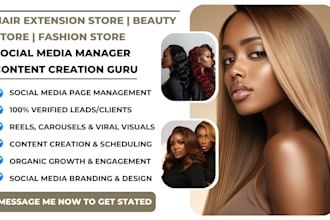 be your hair extension store beauty store fashion store social media manager