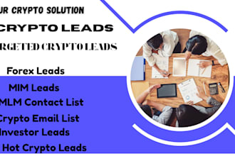 provide forex leads, hot crypto leads, investor leads, crypto emails, mim leads