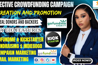 crowdfunding campaign promotion on kickstarter gofundme indiegogo fundraising