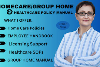write home care, healthcare, group home policy and procedure manual