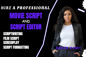 be your movie script, screenplay, script editor, pilot, film scrip formatting
