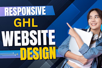 build responsive ghl website, landing page and sales funnel