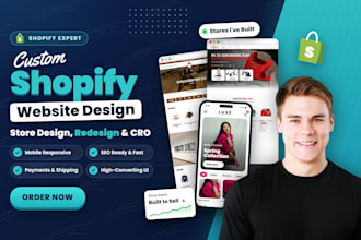 build custom shopify store design, redesign and cro as shopify developer