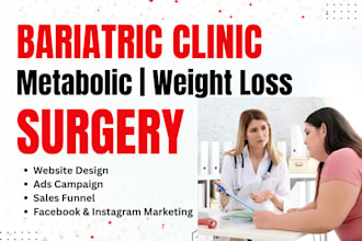 design bariatric surgery website, weight loss surgery ads, sales funnel for lead