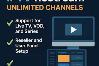 setup iptv server, iptv restream, unlimited channels, unlimited connection