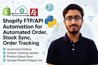custom python script for shopify stock sync, ftp api automated order, tracking