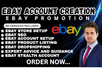 do ebay listing, ebay store setup, unsuspended ebay account creation, ebay seo
