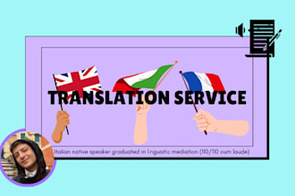 translate from and to english, italian and french