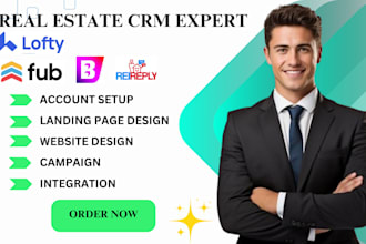 set up real estate crm lofty crm, boldtrail, kvcore, chime, follow up boss, idx