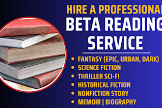 beta read and alpha read, critique, and provide feedback on your writing