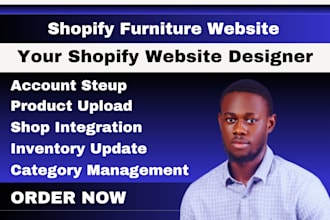 build a furniture shopify store or shopify dropshiping store furniture website