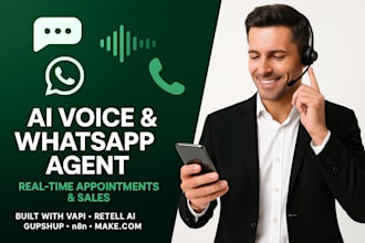 build whatsapp real agent ai voice agent appointment scheduling ai close deal