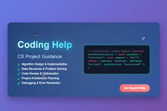provide expert coding help and computer science project guidance