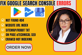 fix google search console issues 404 errors, xml sitemap, robot txt, ahref, SEO