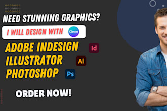 design any graphics using canva, adobe indesign, illustrator, or photoshop