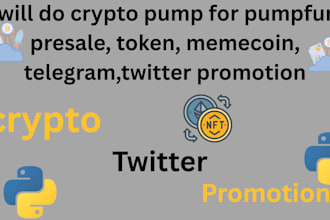 do crypto pump for pumpfun, presale, token, memecoin, telegram,twitter promotion