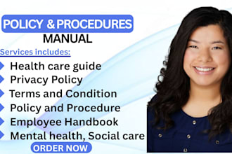 write policy and procedures,healthcare guide, privacy policy,terms and condition