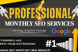 do monthly drip feed SEO service to boost website ranking