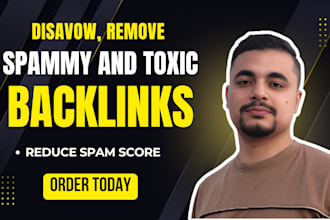 disavow toxic backlinks and remove bad links safely
