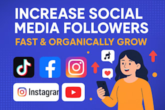 organically increase your social media followers fast and grow