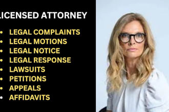 prepare legal document, lawsuits complaint,motions