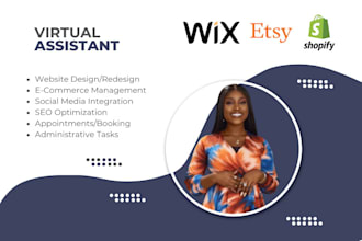 be your ecommerce virtual assistant for shopify, etsy, wix