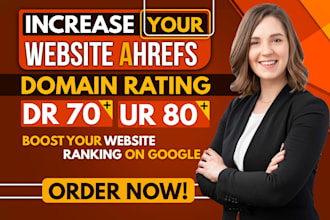 increase domian rating ahrefs dr ur, with high authority seo backlinks
