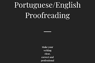 professionally proofread and edit your portuguese and english texts
