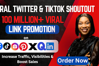 promote your website, crypto, app product link on viral twitter, tiktok shoutout