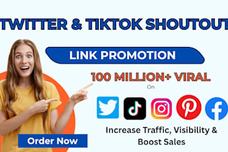 promote your website, crypto, app product link on viral twitter, tiktok shoutout