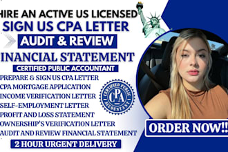 audit financial statement, self employment, ownership, mortgage letter as US CPA