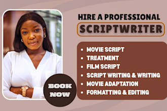 write movie script tv pilot screenwriting, scriptwriting screenplay scriptwriter