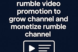 usa canada rumble video promotion to grow channel and monetize rumble channel