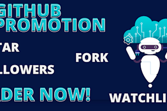 do organic github promotion to gain star follower fork and watches